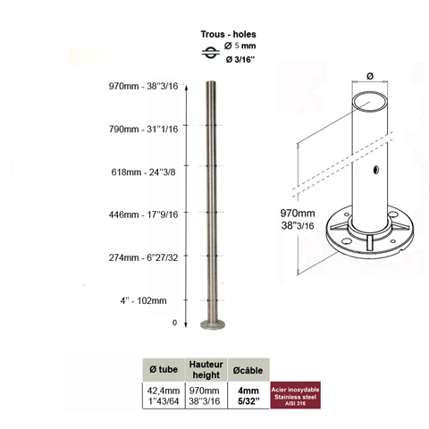 Poteau intermdiaire perc cble traversant 4mm INOX316 Poteaux acier inox 316 Poteaux garde-c