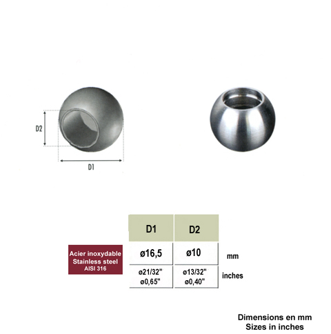 Boules pleines INOX316 16,5mm avec trou borgne 10mm Boules de finition pour rond Boules embou